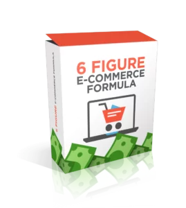 Six Figure E-commerce Formula